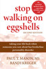 Stop Walking on Eggshells: Taking Your Life Back When Someone You Care About Has Borderline Personality Disorder - ISBN: 9781572246904