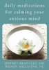 Daily Meditations for Calming Your Anxious Mind:  - ISBN: 9781572245402