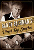 Randy Bachman's Vinyl Tap Stories:  - ISBN: 9780670065790