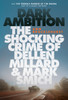 Dark Ambition: The Shocking Crime of Dellen Millard and Mark Smich - ISBN: 9780670070145