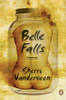 Belle Falls:  - ISBN: 9780143051138