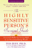 The Highly Sensitive Person's Survival Guide: Essential Skills for Living Well in an Overstimulating World - ISBN: 9781572243965