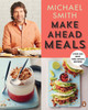 Make Ahead Meals: Over 100 Easy Time-Saving Recipes - ISBN: 9780143192169