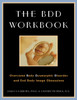 The BDD Workbook: Overcome Body Dysmorphic Disorder and End Body Image Obsessions - ISBN: 9781572242937