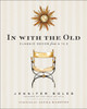 In with the Old: Classic Decor from A to Z - ISBN: 9780385345163