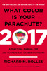 What Color Is Your Parachute? 2017: A Practical Manual for Job-Hunters and Career-Changers - ISBN: 9780399578212