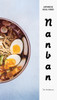 Nanban: Japanese Soul Food - ISBN: 9780553459852