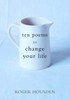 Ten Poems to Change Your Life:  - ISBN: 9780609609019