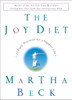 The Joy Diet: 10 Daily Practices for a Happier Life - ISBN: 9780609609903