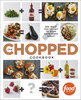 The Chopped Cookbook: Use What You've Got to Cook Something Great - ISBN: 9780770435004