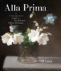 Alla Prima: A Contemporary Guide to Traditional Direct Painting - ISBN: 9780823098347