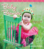 Baby Beanies: Happy Hats to Knit for Little Heads - ISBN: 9780823099030