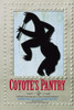 Coyote's Pantry: Southwest Seasonings and at Home Flavoring Techniques - ISBN: 9780898154948