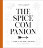 The Spice Companion: A Guide to the World of Spices - ISBN: 9781101905463