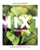 Mixt Salads: A Chef's Bold Creations - ISBN: 9781580080576
