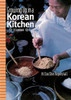 Growing up in a Korean Kitchen: A Cookbook - ISBN: 9781580082815
