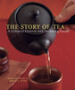 The Story of Tea: A Cultural History and Drinking Guide - ISBN: 9781580087452