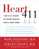Heart 411: The Only Guide to Heart Health You'll Ever Need - ISBN: 9780307719904