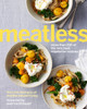 Meatless: More Than 200 of the Very Best Vegetarian Recipes - ISBN: 9780307954565