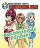 Best Friends Forever: Christopher Hart's Draw Manga Now!:  - ISBN: 9780385345477