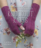 Knockout Knits: New Tricks for Scarves, Hats, Jewelry, and Other Accessories - ISBN: 9780385345781