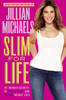 Slim for Life: My Insider Secrets to Simple, Fast, and Lasting Weight Loss - ISBN: 9780385349246