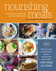 Nourishing Meals: 365 Whole Foods, Allergy-Free Recipes for Healing Your Family One Meal at a Time - ISBN: 9780451495921