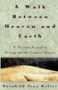 A Walk Between Heaven and Earth: A Personal Journal on Writing and the Creative Process - ISBN: 9780517880968