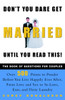 Don't You Dare Get Married Until You Read This!: The Book of Questions for Couples - ISBN: 9780609807835
