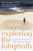 Exploring the Labyrinth: A Guide for Healing and Spiritual Growth - ISBN: 9780767903561