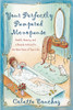 Your Perfectly Pampered Menopause: Health, Beauty, and Lifestyle Advice for the Best Years of Your Life - ISBN: 9780767917568