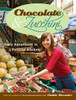 Chocolate and Zucchini: Daily Adventures in a Parisian Kitchen - ISBN: 9780767923835