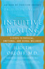 Dr. Judith Orloff's Guide to Intuitive Healing: 5 Steps to Physical, Emotional, and Sexual Wellness - ISBN: 9780812930986