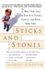 Sticks and Stones: 7 Ways Your Child Can Deal with Teasing, Conflict, and Other Hard Times - ISBN: 9780812932409