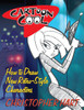 Cartoon Cool: How to Draw the New Retro Characters of Today's Cartoons - ISBN: 9780823005871