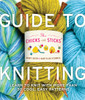 The Chicks with Sticks Guide to Knitting: Learn to Knit with more than 30 Cool, Easy Patterns - ISBN: 9780823006755