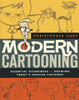 Modern Cartooning: Essential Techniques for Drawing Today's Popular Cartoons - ISBN: 9780823007141