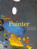 The Complete Oil Painter: The Essential Reference for Beginners to Professionals - ISBN: 9780823008551