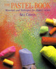 The Pastel Book: Materials and Techniques for Today's Artist - ISBN: 9780823039050