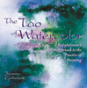 The Tao of Watercolor: A Revolutionary Approach to the Practice of Painting - ISBN: 9780823050574