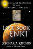 The Lost Book of Enki: Memoirs and Prophecies of an Extraterrestrial God - ISBN: 9781879181830