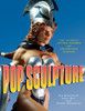 Pop Sculpture: How to Create Action Figures and Collectible Statues - ISBN: 9780823095223