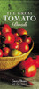 The Great Tomato Book:  - ISBN: 9781580080484