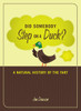 Did Somebody Step on a Duck?: A Natural History of the Fart - ISBN: 9781580081337