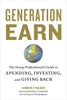 Generation Earn: The Young Professional's Guide to Spending, Investing, and Giving Back - ISBN: 9781580082365