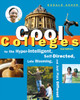 Cool Colleges: For the Hyper-Intelligent, Self-Directed, Late Blooming, and Just Plain Different - ISBN: 9781580088398