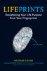 Lifeprints: Deciphering Your Life Purpose from Your Fingerprints - ISBN: 9781580911856