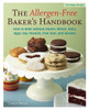 The Allergen-Free Baker's Handbook: 100 Vegan Recipes - ISBN: 9781587613487