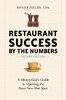Restaurant Success by the Numbers, Second Edition: A Money-Guy's Guide to Opening the Next New Hot Spot - ISBN: 9781607745587
