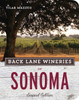Back Lane Wineries of Sonoma, Second Edition:  - ISBN: 9781607745921